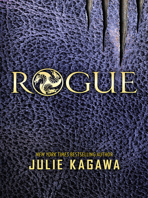 Title details for Rogue by Julie Kagawa - Available